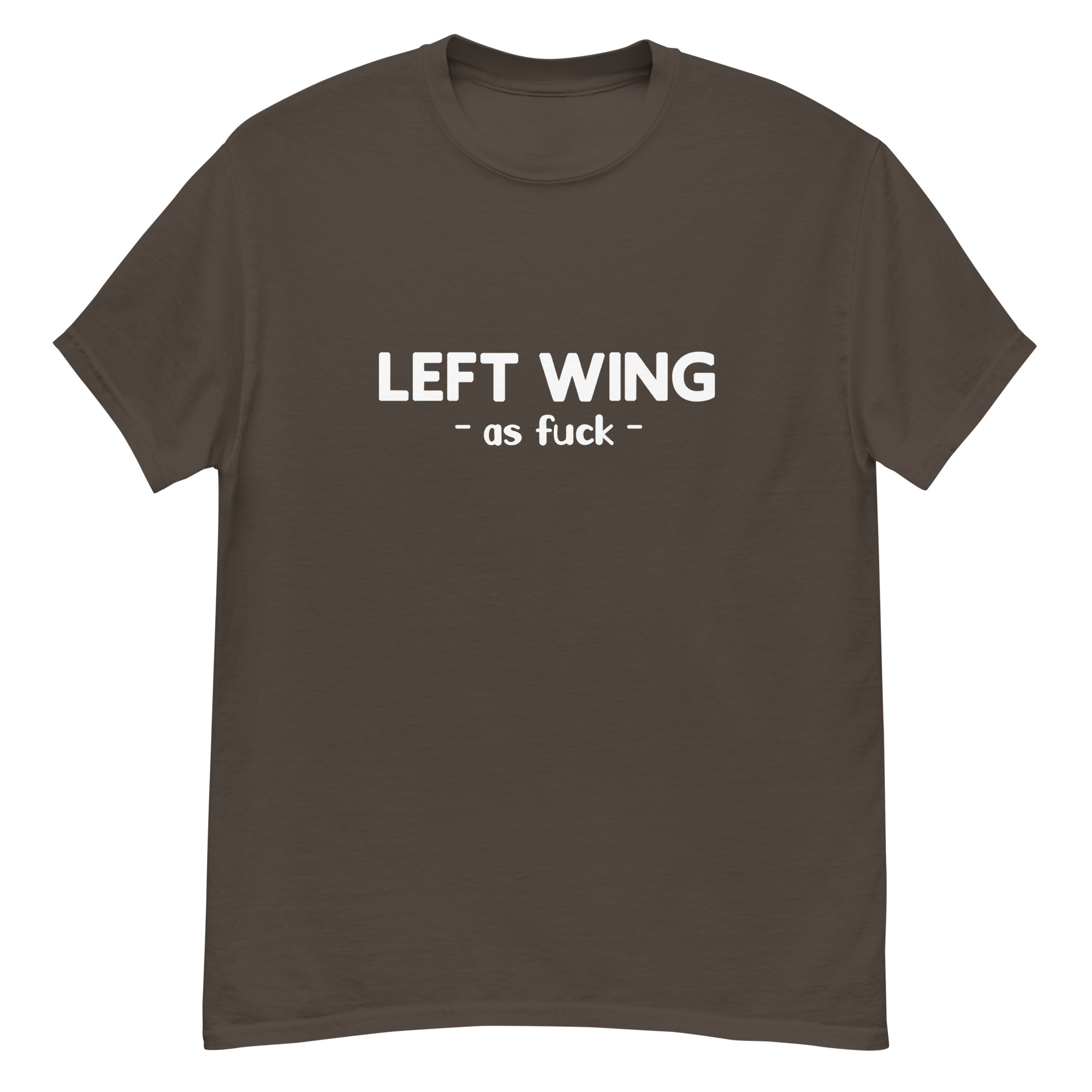 Left wing as fuck T - Image 9